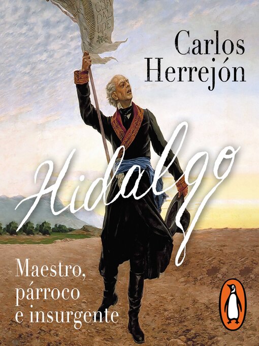 Title details for Hidalgo by Carlos Herrejón - Available